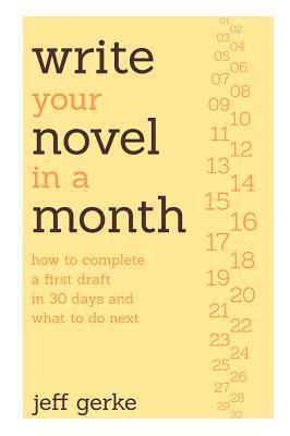 اكتب روايتك في شهر: كيفية إكمال المسودة الأولى في 30 يومًا وماذا تفعل بعد ذلك