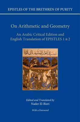 On Arithmetic and Geometry: An Arabic Critical Edition and English Translation of EPISTLES 1 & 2