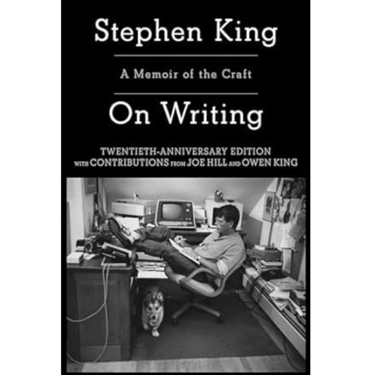 On Writing: A Memoir Of the Craft