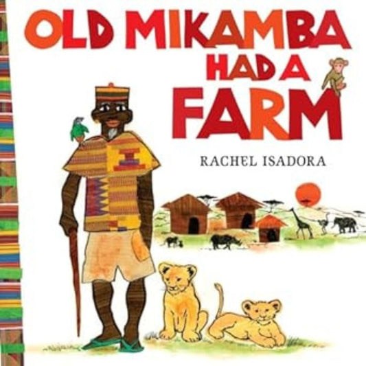 كان لدى ميكامبا القديمة مزرعة