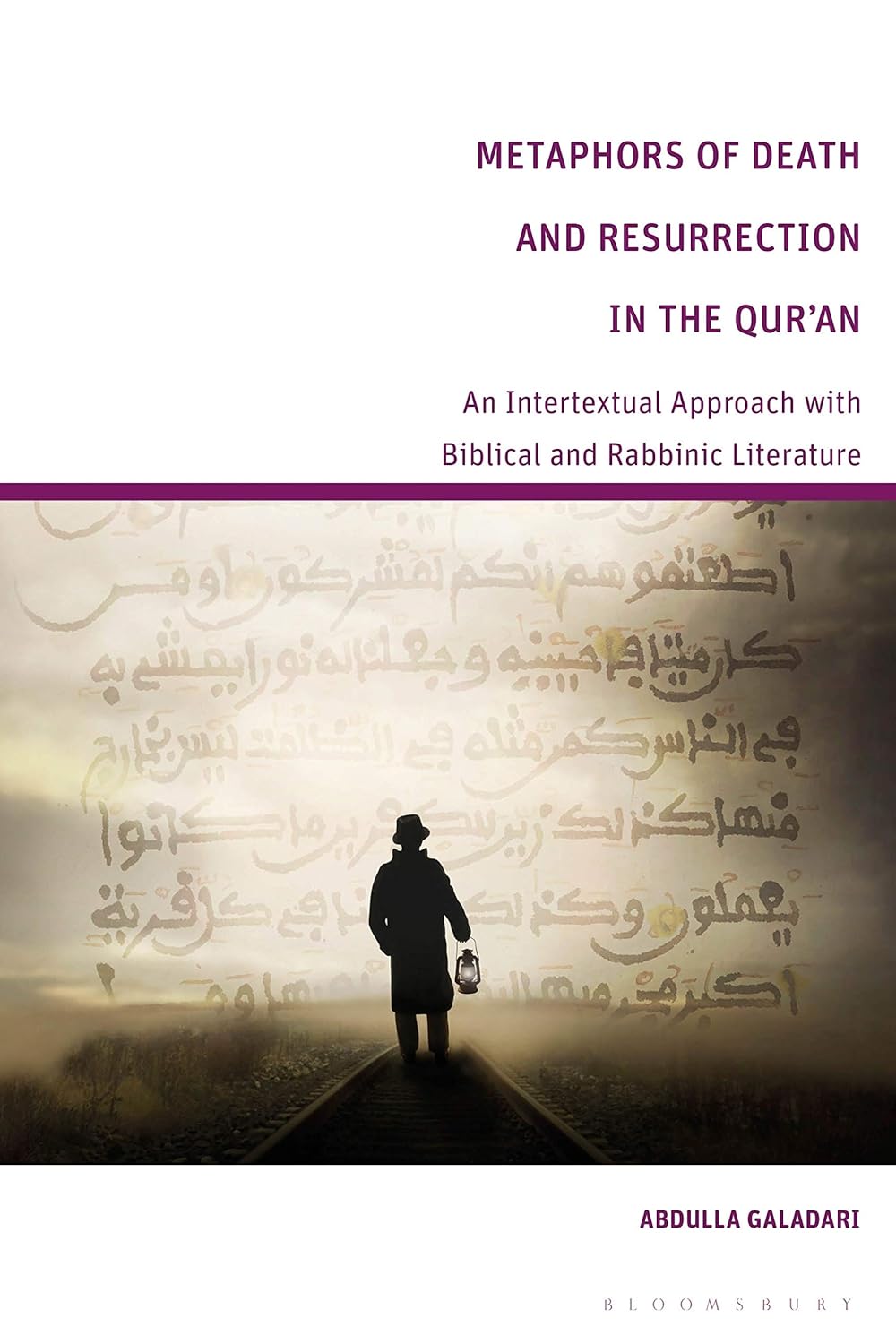 Metaphors of Death and Resurrection in the Qur’an