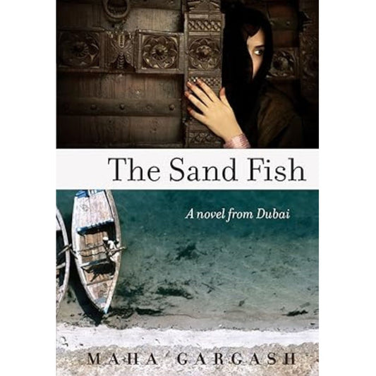سمكة الرمل: رواية من دبي