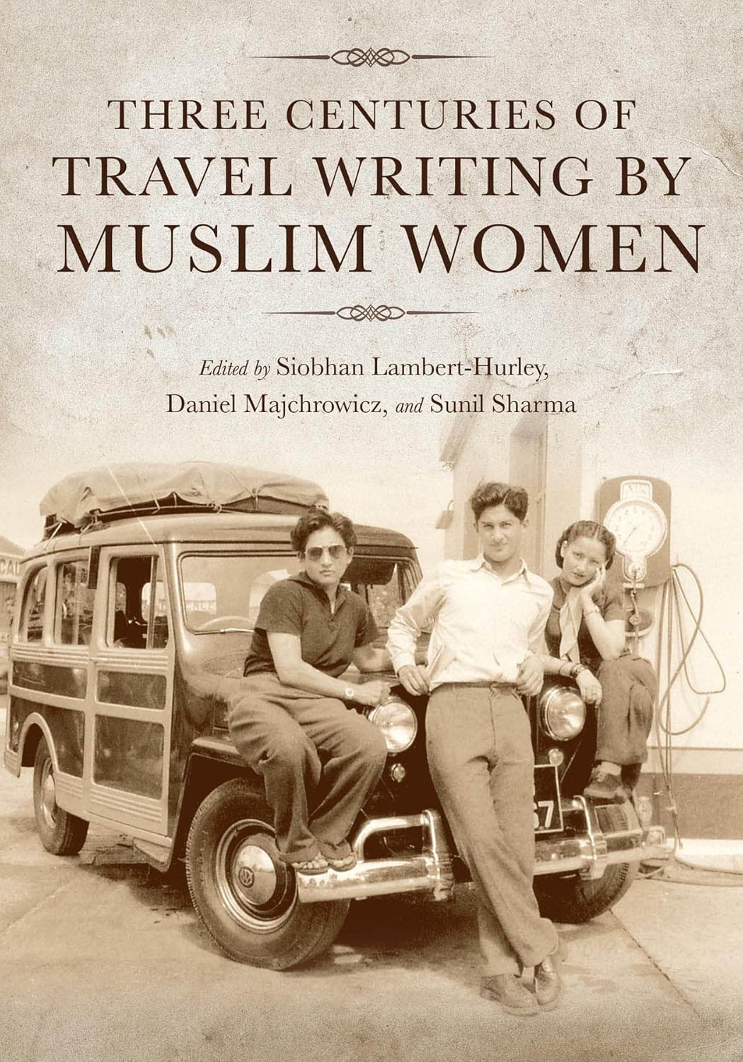 Three centuries of travel writing by muslim women