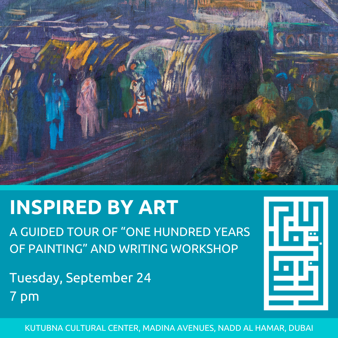 Inspired by Art: A Guided Tour of “One Hundred Years of Painting” and Writing Workshop