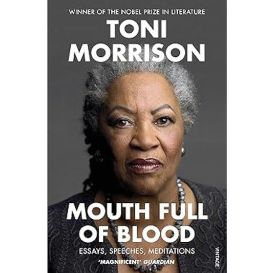 Mouth Full of Blood: Essays, Speeches, Meditations