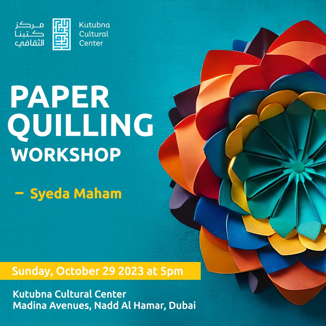 Sunday 29/10 - Workshop: Paper Quilling
