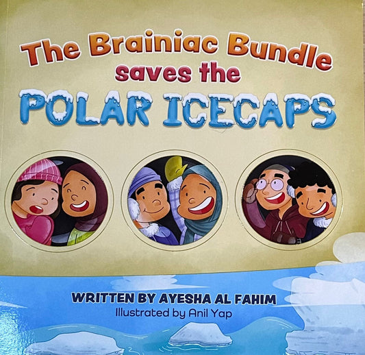 The Brainiac Bundle Saves the Polar Iececaps