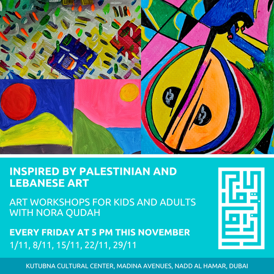 Inspired by Palestinian and Lebanese Art:  Art Workshops for Kids and Adults with Nora Qudah